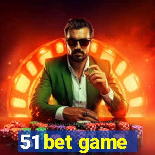 51 bet game